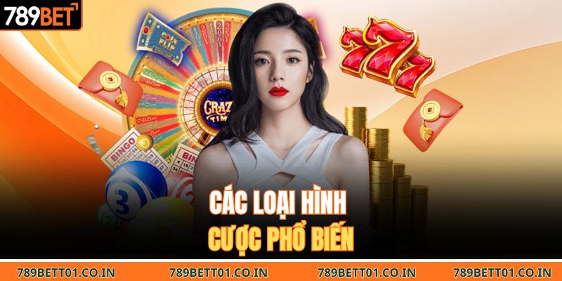 Các loại hình cược phổ biến